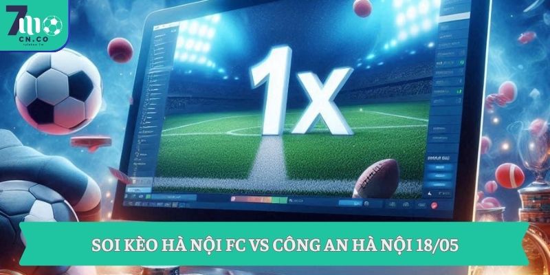 Soi kèo Hà Nội FC vs Công An Hà Nội (19h15 ngày 18/05 – V-League) 2 Soi kèo Hà Nội FC vs Công An Hà Nội 18/05