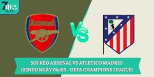 Soi kèo Arsenal vs Atletico Madrid (03h00 ngày 06/05 – UEFA Champions League) 3 Soi kèo Arsenal vs Atletico Madrid (03h00 ngày 06/05 – UEFA Champions League)