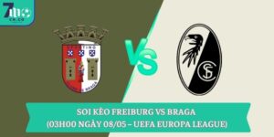 Soi kèo Freiburg vs Braga (03h00 ngày 08/05 – UEFA Europa League) 1 Soi kèo Freiburg vs Braga (03h00 ngày 08/05 – UEFA Europa League)