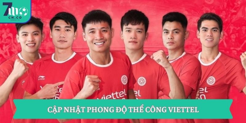 Soi kèo Hà Nội FC vs Thể Công Viettel (19h15 ngày 02/05 – V-League) 2 Cập nhật phong độ Thể Công Viettel