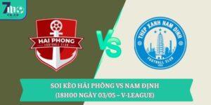 Soi kèo Hải Phòng vs Nam Định (18h00 ngày 03/05 – V-League) 4 Soi kèo Hải Phòng vs Nam Định (18h00 ngày 03/05 – V-League)