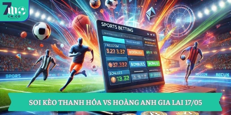 Soi kèo Thanh Hóa vs Hoàng Anh Gia Lai (18h00 ngày 17/05 – V-League) 3 Soi kèo Thanh Hóa vs Hoàng Anh Gia Lai 17/05