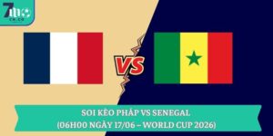 Soi kèo Pháp vs Senegal (06h00 ngày 17/06 – World Cup 2026) 9 Soi kèo Pháp vs Senegal (06h00 ngày 17/06 – World Cup 2026)